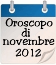 Oroscopo del mase di novembre 2012
